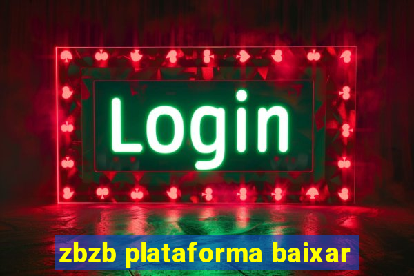 zbzb plataforma baixar